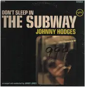 LP - Johnny Hodges - Don't Sleep In The Subway - Gatefold