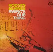 Johnny Hodges & Earl Hines - Swing's Our Thing
