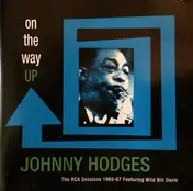 Johnny Hodges - On The Way Up - The RCA Sessions 1965-67