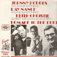 Johnny Hodges / Ray Nance / Keith Christie - Homage To The Duke
