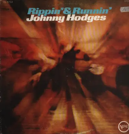 Johnny Hodges - Rippin' & Runnin'