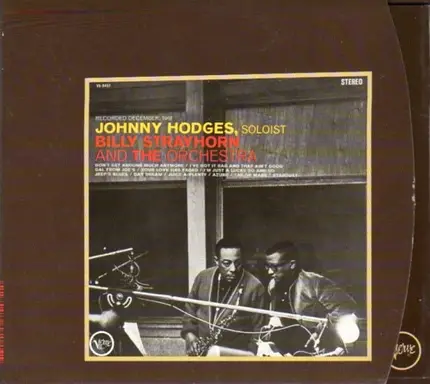 Johnny Hodges With Billy Strayhorn And The Orchestra - Johnny Hodges with Billy Strayhorn and the Orchestra