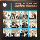 LP - Johnny Hodges - Everybody Knows - Gatefold