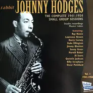 Johnny Hodges - Rabbit - The Complete 1941-1954 Small Group Sessions Vol. 1 1949-1950