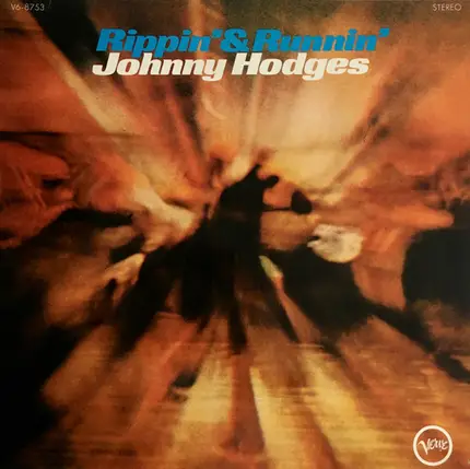 Johnny Hodges - Rippin' & Runnin'