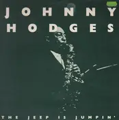 Johnny Hodges - The Jeep Is Jumpin'