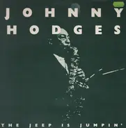 Johnny Hodges - The Jeep Is Jumpin'