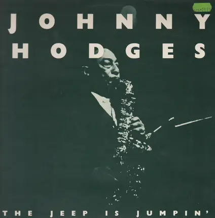 Johnny Hodges - The Jeep Is Jumpin'