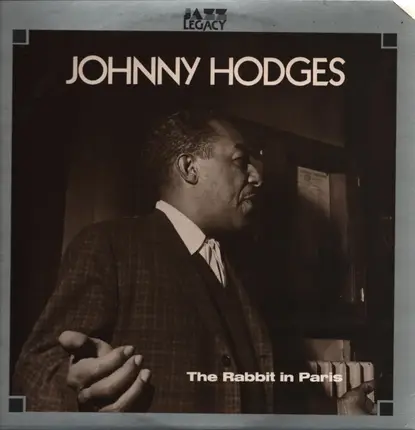 Johnny Hodges - the rabbit in paris
