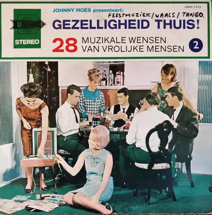 Johnny Hoes - Johnny Hoes presenteert: Gezelligheid Thuis! 2