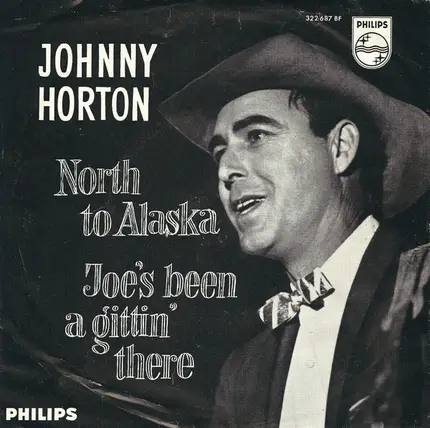 Johnny Horton - North To Alaska