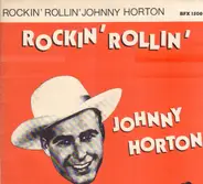 Johnny Horton - Rockin' Rollin'