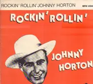 Johnny Horton - Rockin' Rollin'