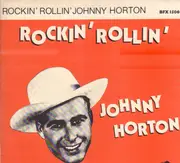 LP - Johnny Horton - Rockin' Rollin' - TEST PRESSING