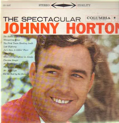 Johnny Horton - The Spectacular Johnny Horton