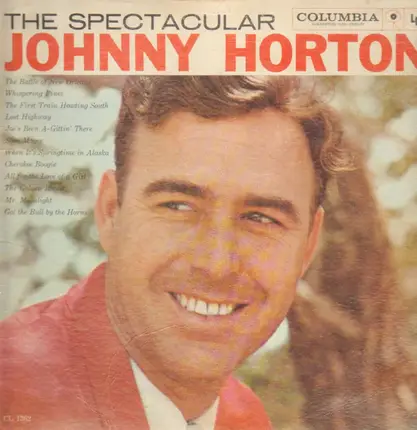 Johnny Horton - The Spectacular Johnny Horton