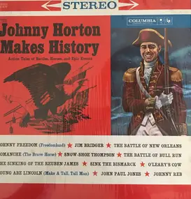 Johnny Horton - Makes History