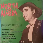 Johnny Horton - North To Alaska