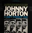 LP - Johnny Horton - I Can't Forget You