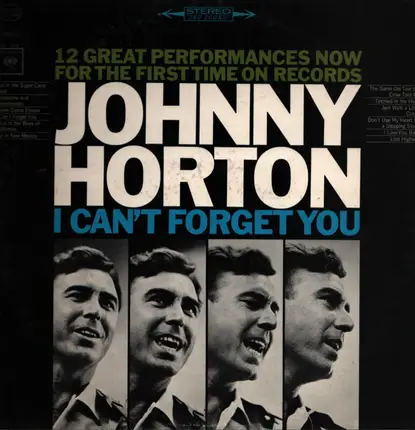 Johnny Horton - I Can't Forget You