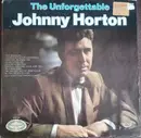 LP - Johnny Horton - The Unforgettable Johnny Horton