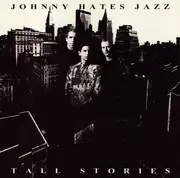 CD - Johnny Hates Jazz - Tall Stories