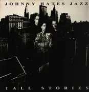 LP - Johnny Hates Jazz - Tall Stories