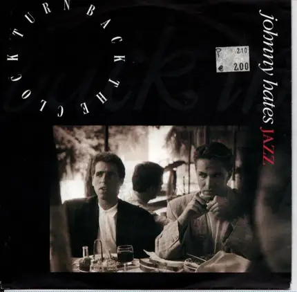 Johnny Hates Jazz - Turn Back the Clock