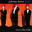 7inch Vinyl Single - Johnny Hates Jazz - Turn The Tide