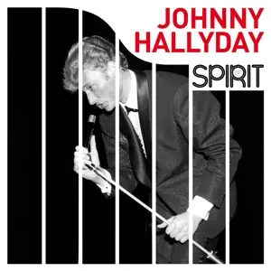 Johnny Halliday - Spirit Of