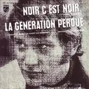 7inch Vinyl Single - Johnny Hallyday Avec The Blackburds - Noir C'Est Noir / La Generation Perdue