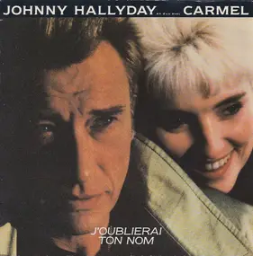 Johnny Hallyday - J'oublierai Ton Nom