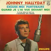 7inch Vinyl Single - Johnny Hallyday - Excuse-moi Partenaire - EP