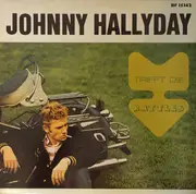 LP - Johnny Hallyday - Johnny Hallyday Trifft Die Rattles - Sonderanfertigung fu00fcr Bear Family Records