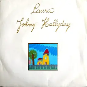 Johnny Hallyday - Laura