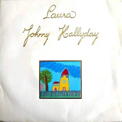 Johnny Hallyday - Laura