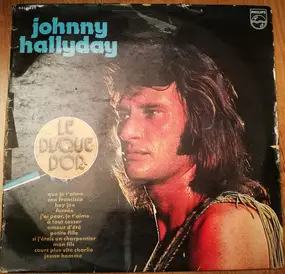 Johnny Hallyday - Le Disque D'or De Johnny Hallyday