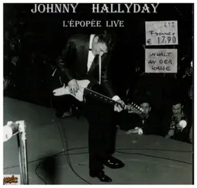 Johnny Hallyday - L'Epopée Live