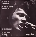 7inch Vinyl Single - Johnny Hallyday - Si J'étais Un Charpentier