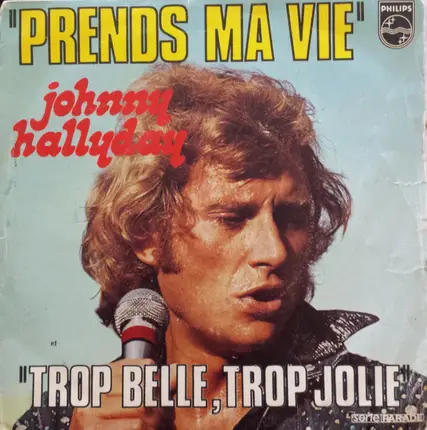 Johnny Hallyday - Prends Ma Vie
