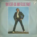 7inch Vinyl Single - Johnny Hallyday - Qu'est-ce Qu'elle Fait