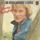 7inch Vinyl Single - Johnny Hallyday - Un Diable Entouré D'anges