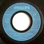 7inch Vinyl Single - Johnny Hallyday - Ceux Que L'amour A Blessés / Si Tu Pars