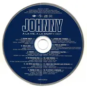 Double CD - Johnny Hallyday - À La Vie, À La Mort ! - Book
