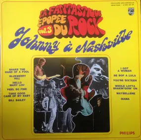 Johnny Hallyday - Johnny Hallyday A Nashville - La Fantastique Epopée Du Rock Vol. 3