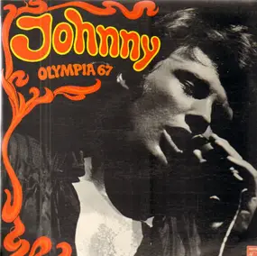 Johnny Hallyday - Olympia 67