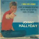 7inch Vinyl Single - Johnny Hallyday - L'idole Des Jeunes