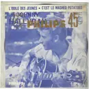 7inch Vinyl Single - Johnny Hallyday - L'Idole Des Jeunes