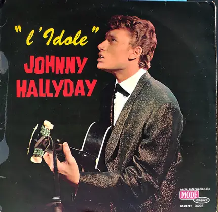 Johnny Hallyday - L'idole