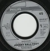7inch Vinyl Single - Johnny Hallyday - Mirador
